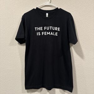 Future is Female black short sleeve American Apparel tee Size M
